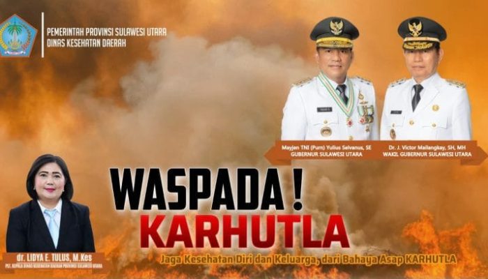 Waspada Karhutla! Gubernur Yulius dan Wagub Victor Ingatkan Bahaya Asap, Dinkes Sulut Beber Dampak dan Cara Pencegahan